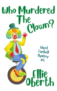 Who Murdered the Clown?