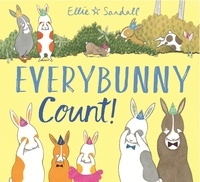Ellie Sandall - Everybunny Count!.