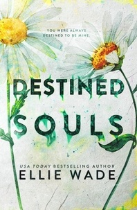 Livres en ligne à télécharger Destined Souls  - The Beautiful Souls Collection, #5