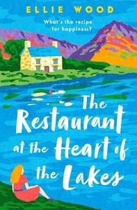 Ellie Wood - The Restaurant at the Heart of the Lakes.