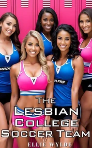 The Lesbian College Soccer Team