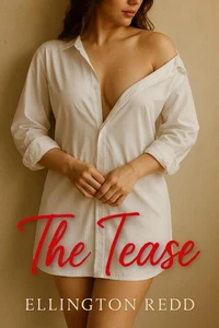 The Tease