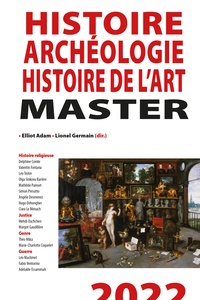 Elliot Adam et Lionel Germain - Master 2022 Histoire-Archéologie-Histoire de l'art.