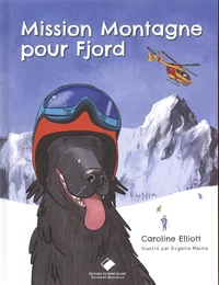 Mission montagne pour Fjord !