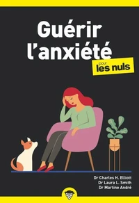 Guerir l'anxiété pour les nuls