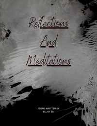  Elliot Eli - Reflections and Meditations.