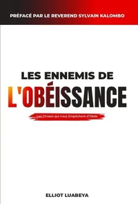 Les ennemis de l'Obéissance