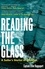 Reading the Glass. A Sailor's Stories of Weather