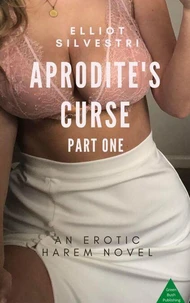 Aphrodite’s Curse Part One
