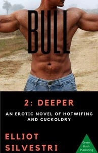 BULL 2: Deeper