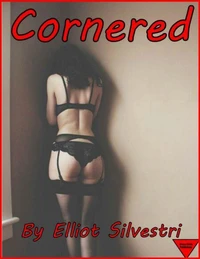 Cornered