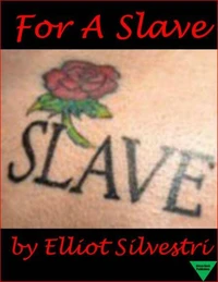 For A Slave