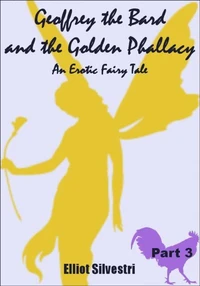 Geoffrey the Bard and the Golden Phallacy Part 3