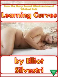 Learning Curves—From the Many Sexual Misadventures of Winifred Polk