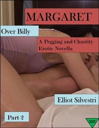 Margaret Over Billy Part 2