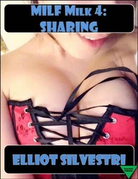 MILF Milk 4: Sharing
