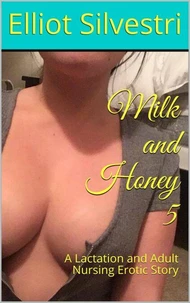 Milk and Honey 5