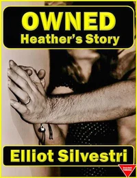 Owned - Heather's Story