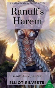 Ranulf’s Harem 4: Sparrow