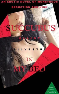 Succubus In My Bed