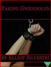 Taking Gwendolyn