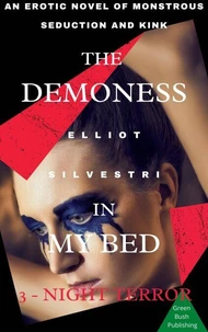 The Demoness In My Bed 3 - Night Terror
