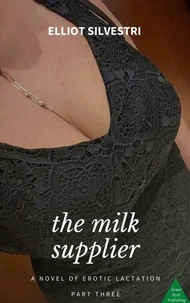 The Milk Supplier Part 3