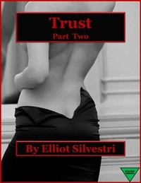 Trust (Part Two)