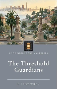 The Threshold Guardians