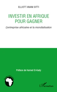 Investir en Afrique pour gagner
