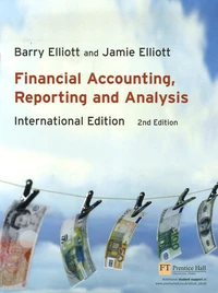 Financial Accounting, Reporting and Analysis: International Edition