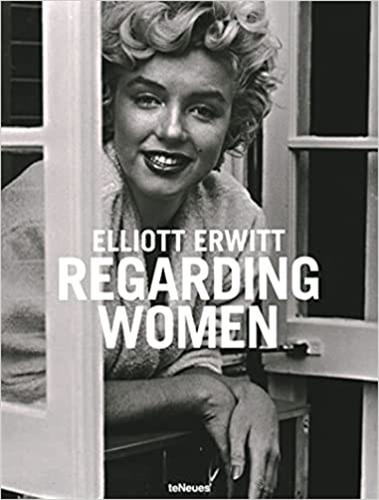 Elliott Erwitt - Regarding Women.