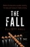The Fall. The prequel to the ingenious Strange Trilogy
