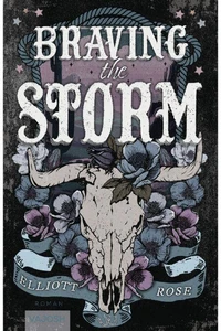 Braving the Storm