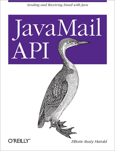 Elliotte Rusty Harold - JavaMail API.