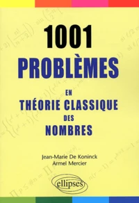 1001 Problèmes en théorie classique des nombres