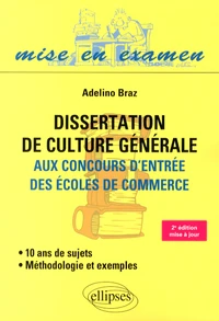 Dissertation de culture générale aux concours des écoles de commerce