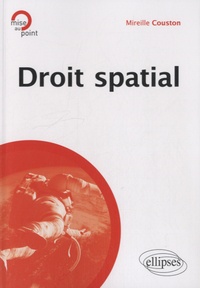 Mireille Couston - Droit spatial.
