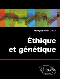 Ethique Et Genetique
