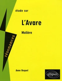 Etude sur L'Avare, Molière