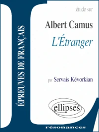 Etude Sur L'Etranger, Albert Camus