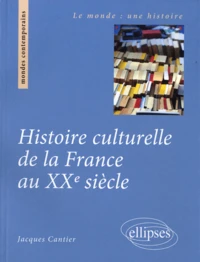 Histoire culturelle de la France au XXe siècle