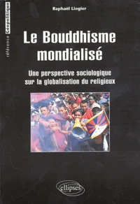 Le bouddhisme mondialisé