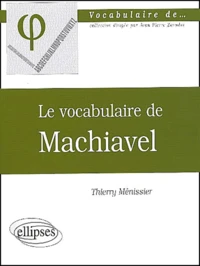 Le vocabulaire de Machiavel