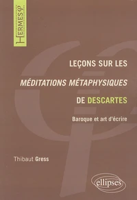 Leçons sur les Méditations métaphysiques de Descartes