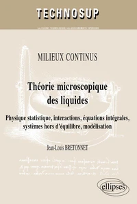 Milieux continus, Théorie microscopique des liquides