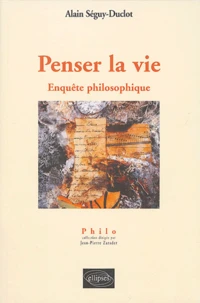 Penser la vie
