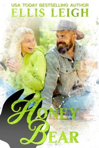 Honey Bear: A Kinship Cove Fun &amp; Flirty Romance