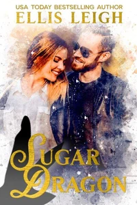 Sugar Dragon: A Kinship Cove Fun &amp; Flirty Romance