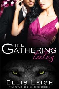  Ellis Leigh - The Gathering Tales: The Complete Series.